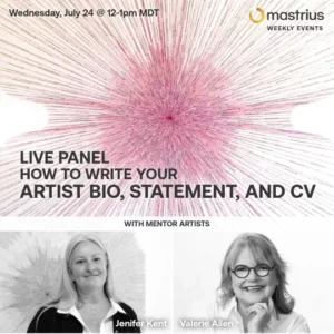 JULY 24 – Live Panel How to Write with Mastrius Master Artists