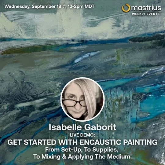 SEPT 18 - Live Demo with Mastrius Master Artist Isabelle Gaborit