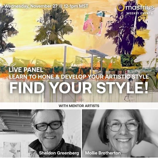 NOV 27 – Live Panel Find Your Style with Mastrius Master Artist